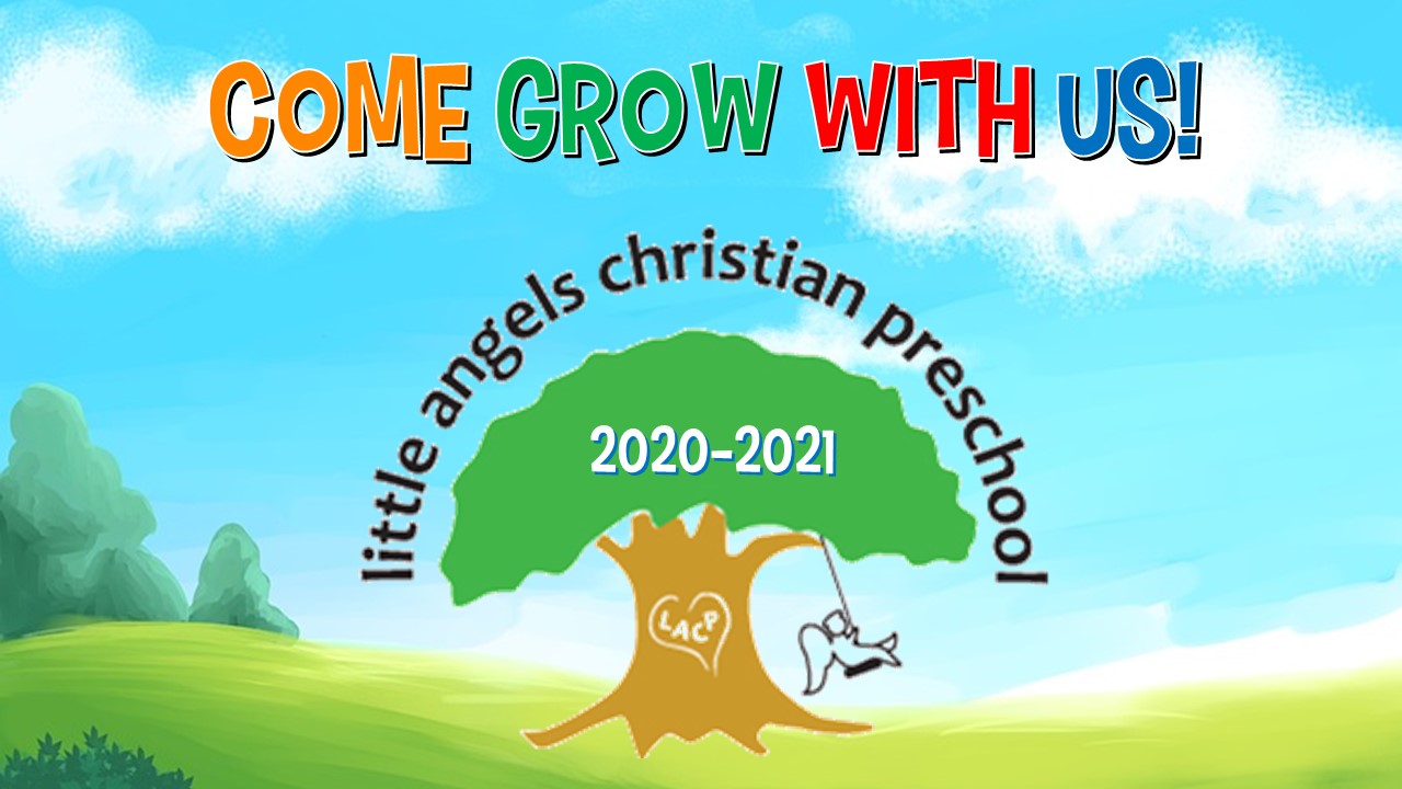 Little Angels Christian Preschool Registration 2020-2021